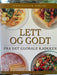 Lett og godt (Innbundet) - Bokia.no