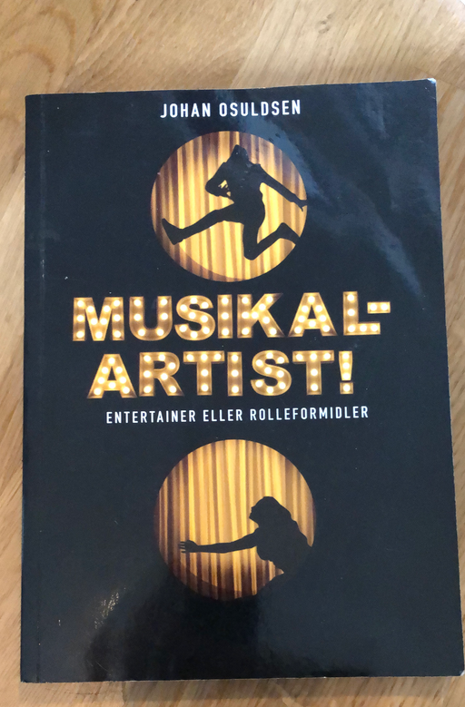 Musikalartist!: entertainer eller rolleformidler - Bokia.no