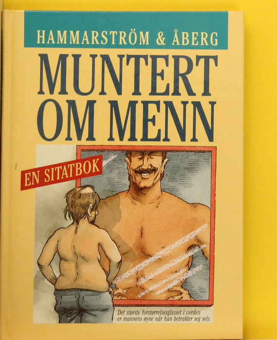 Muntert om menn (Innbundet) - Bokia.no