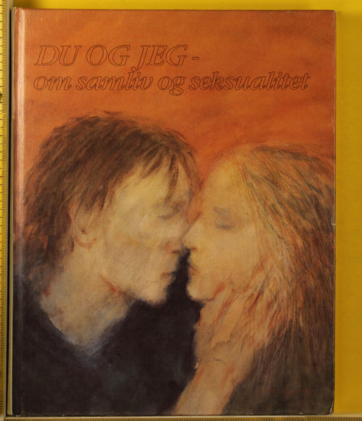 Du og jeg : om samliv og seksualitet - Bokia.no