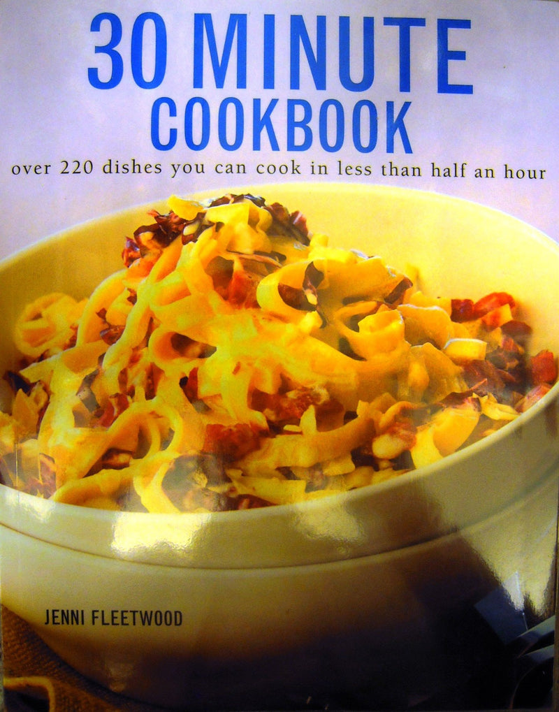 The Ultimate 30 Minute Cookbook - Bokia.no