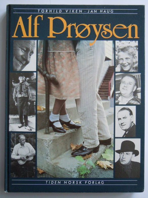 Alf Prøysen: ett portrett i tekst og bilder - Bokia.no