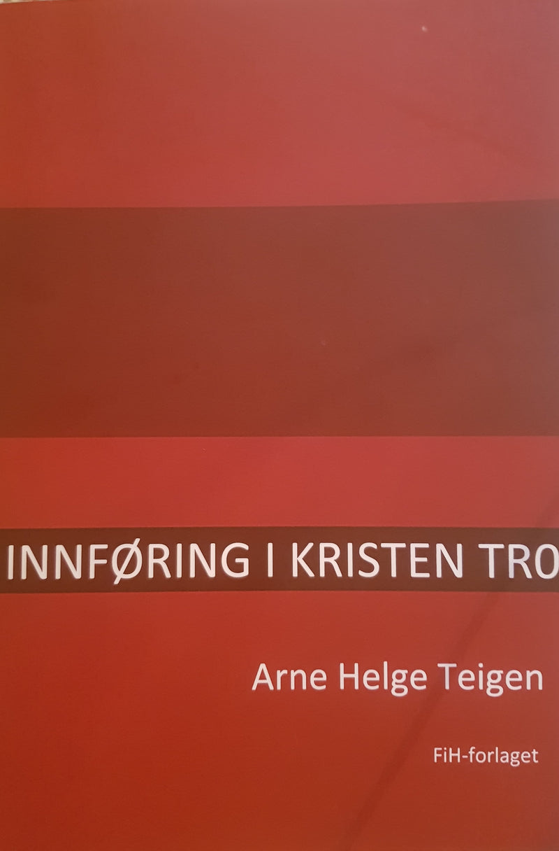 Innføring i kristen tro - Bokia.no