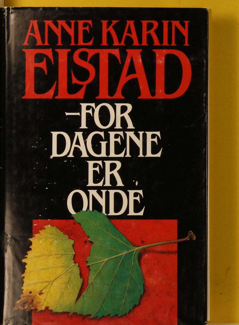 For dagene er onde (Innbundet) - Bokia.no