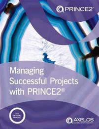 Managing Successful Projects with PRINCE2 - Bokia.no