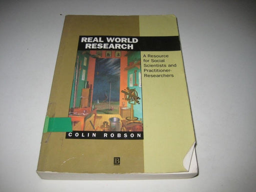 Real World Research: A Resource for Social Scientists and Practitioner-Resear… - Bokia.no