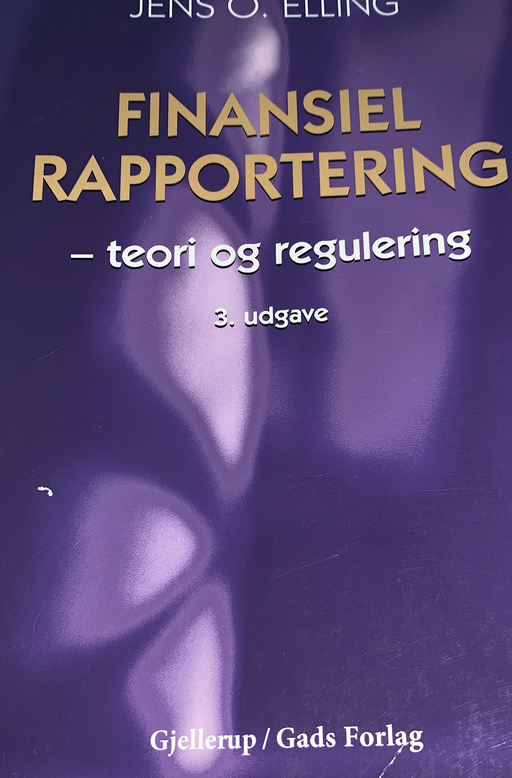 Finansiel rapportering: teori og regulering - Bokia.no