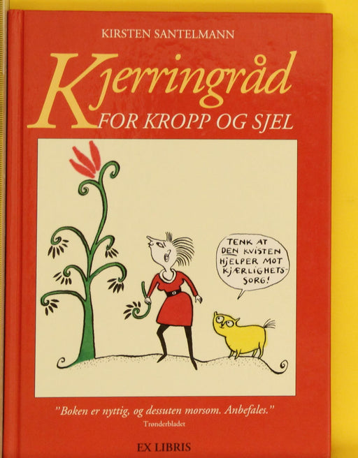 Kjerringråd for kropp og sjel (Innbundet) - Bokia.no