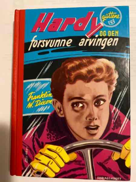 Hardy-guttene og den forsvunne arvingen - Bokia.no