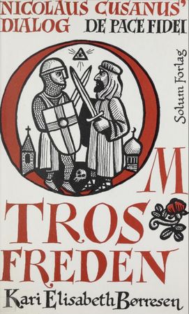 Nicolaus Cusanus' dialog om trosfreden (de pace fidei) (Pocket) - Bokia.no