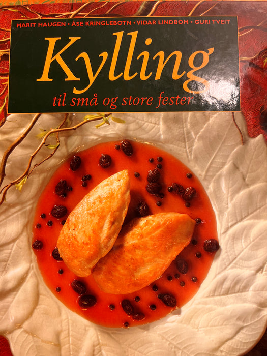 Kylling til små og store fester (Innbundet) - Bokia.no