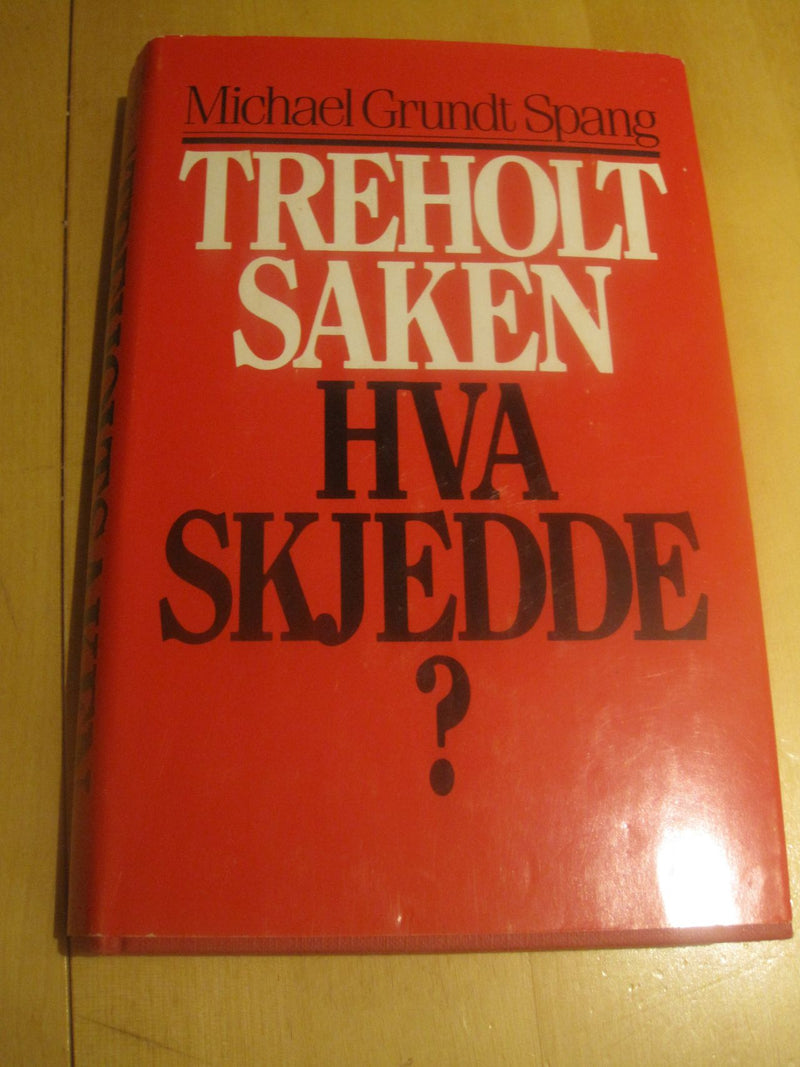 Treholtsaken (Innbundet) - Bokia.no