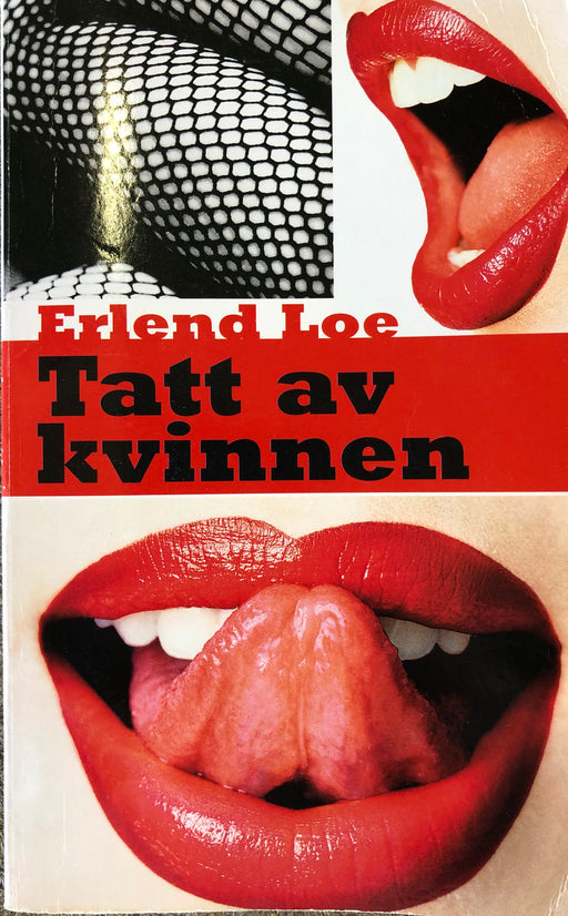 Tatt av kvinnen - Bokia.no