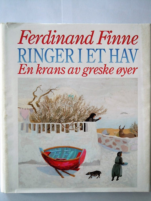 Ringer i et hav: en krans av greske øyer : med tegninger, gouacher og etsnin… (Innbundet) - Bokia.no