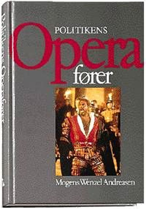 Politikens operafører. - Bokia.no