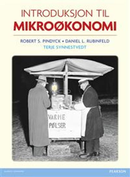 Introduksjon Til Mikroøkonomi - Bokia.no