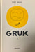 Gruk 1 (Innbundet) - Bokia.no