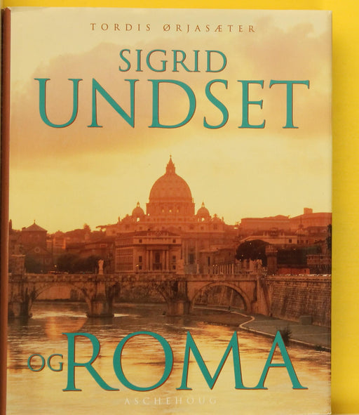Sigrid Undset og Roma (Innbundet) - Bokia.no