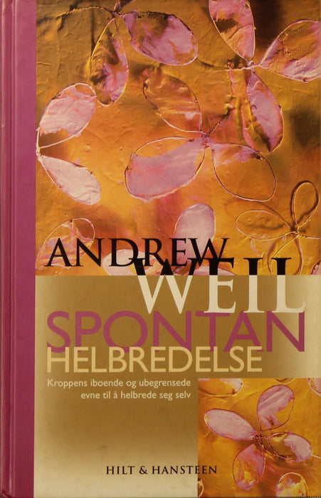 Spontan helbredelse (Innbundet) - Bokia.no