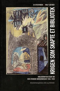 Krigen som skapte et bibliotek - Bokia.no