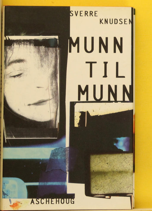 Munn til munn (Innbundet) - Bokia.no