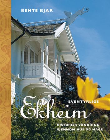 Eventyrlige Ekheim - Bokia.no