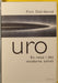 Uro: en reise i det moderne selvet (Innbundet) - Bokia.no