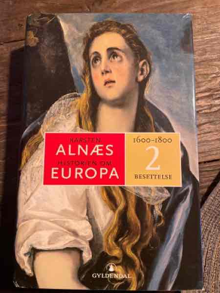 Historien om Europa: Besettelse, 1600-1800 - Bokia.no