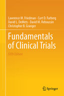 Fundamentals of Clinical Trials 9783319185385 Lawrence M. Friedman Curt D. Furberg David L. DeMets David M. Reboussin Christopher B. Granger Brukte bøker