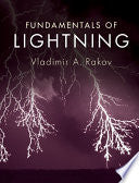 Fundamentals of Lightning 9781107072237 Vladimir A. Rakov Brukte bøker