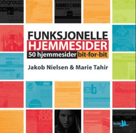 Funksjonelle hjemmesider 9788241205293 Jacob Nielsen Marie Tahir Brukte bøker