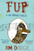 Fup 9781847673251 Jim Dodge Brukte bøker