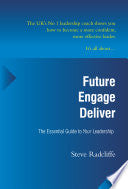 Future, Engage, Deliver 9781848760288 Steve Radcliffe Brukte bøker