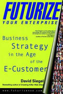 Futurize Your Enterprise 9780471357636 David Siegel Brukte bøker