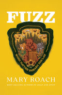 Fuzz 9781324001935 Mary Roach Brukte bøker