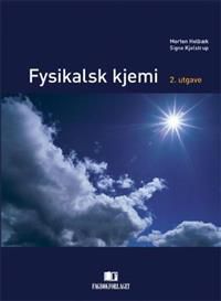 Fysikalsk kjemi 9788245004045 Signe Kjelstrup Morten Helb Brukte bøker