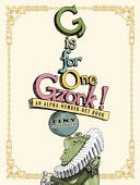 G Is for One Gzonk! 9780689852909 Tony Diterlizzi Brukte bøker
