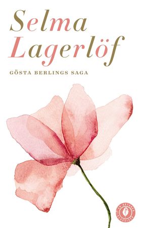 Gösta Berlings saga 9788249519330 Selma Lagerlöf Brukte bøker