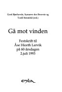 Gå mot vinden 9788274190160  Brukte bøker