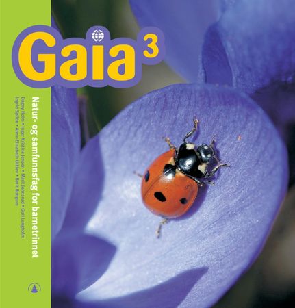 Gaia 3 9788205341357 Ingrid Spilde Guri Langholm Dagny Holm Anne-Elisabeth Utklev Inger Kristine Jensen Berit Bungum Marit Johnsrud Brukte bøker