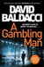 Gambling Man 9781529061796 David Baldacci Brukte bøker