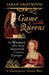 Game of Queens - The Women Who Made Sixteenth-Century Europe 9781786071002 Sarah Gristwood Brukte bøker