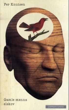 Gamle menns elskov 9788202321468 Per Knutsen Brukte bøker