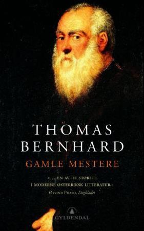Gamle mestere 9788205325616 Thomas Bernhard Brukte bøker
