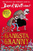 Gangsta Granny 9780007443888 David Walliams Brukte bøker