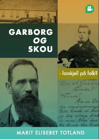 Garborg og Skou 9788282332712 Marit Elisebet Totland Brukte bøker