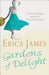 Gardens of Delight 9780752877600 Erica James Brukte bøker
