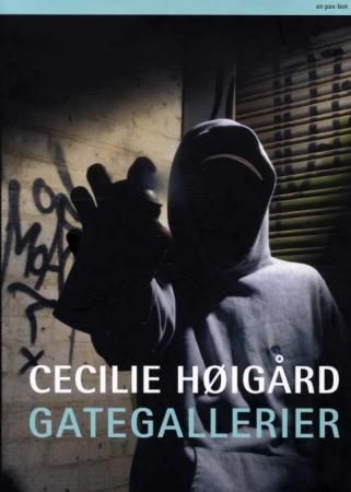 Gategallerier 9788253024295 Cecilie Høigård Brukte bøker