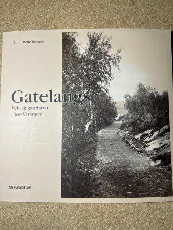 Gatelangs 9788299684002 Anne Mette Bjørgan Brukte bøker