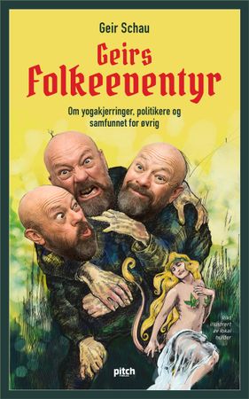 Geirs folkeeventyr 9788293551003 Geir Schau Brukte bøker
